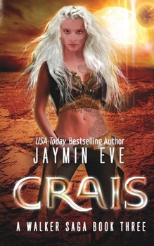 Crais - Book #3 of the Walker Saga