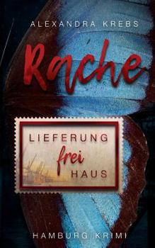 Paperback Rache Lieferung frei Haus: Thomas Eickhoff ermittelt [German] Book