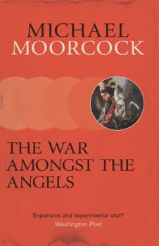 The War Amongst the Angels - Book #3 of the Second Ether