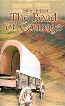 Paperback The Road of Courage Book