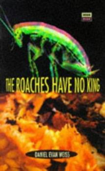 Paperback The Roaches Have No King Book