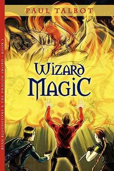 Paperback Wizard Magic: Ryan Bloodstone & the Dragon Sword Book 1 Book