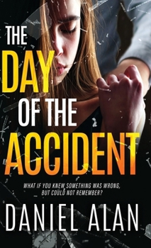 Hardcover The Day of the Accident Book
