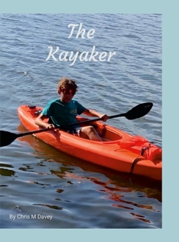 Hardcover The Kayaker Book