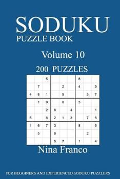 Paperback Sudoku Puzzle Book: 200 Puzzles-volume 10 Book