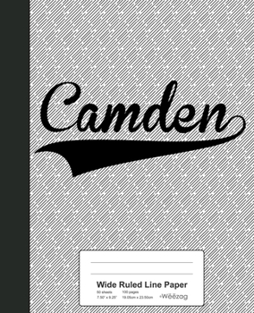 Paperback Wide Ruled Line Paper: CAMDEN Notebook Book