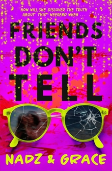 Paperback Friends Don't Tell Book