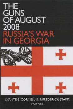 Paperback The Guns of August 2008: Russia's War in Georgia Book