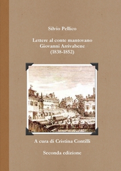 Paperback Lettere al conte mantovano Giovanni Arrivabene (1838-1852) [Italian] Book