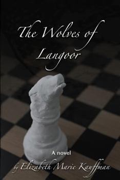 Paperback The Wolves of Langoor Book