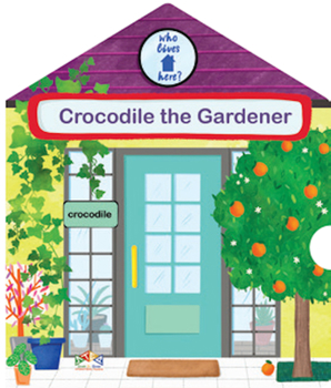 Board book Crocodile the Gardener Book