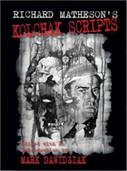 Hardcover Richard Matheson's Kolchak Scripts Book