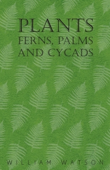 Paperback Plants - Ferns, Palms and Cycads Book