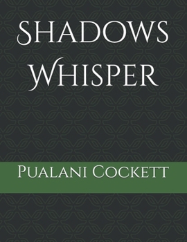 Paperback Shadows Whisper Book
