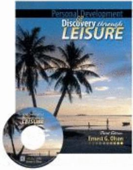 Paperback Personal Development And Discovery Through Leisure with / CD ROM Book