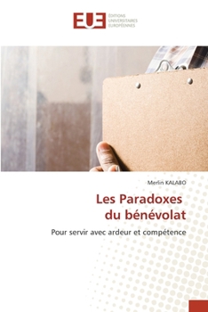 Paperback Les Paradoxes du bénévolat (French Edition) [French] Book