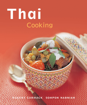 Hardcover Thai Cooking: [techniques, Over 50 Recipes] Book