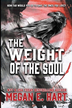 The Weight of the Soul