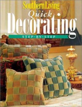Paperback Southern Living Quick Decorating Step-By-Step Book