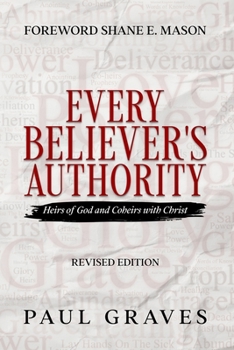 Paperback Every Believer's Authority Book