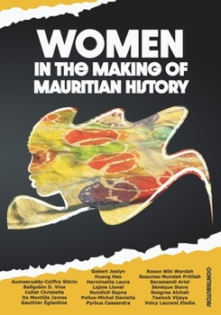 Paperback Women in the making of Mauritian history Book