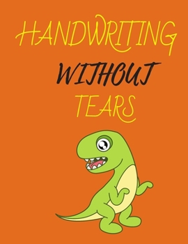 Paperback Handwriting Without Tears: Primary Composition Notebook Story Paper Journal: Dashed Midline And School Exercise Book - 200 Story Pages - Book