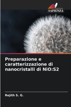 Paperback Preparazione e caratterizzazione di nanocristalli di NiO: S2 [Italian] Book