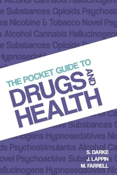 Paperback The Pocket Guide to Drugs and Health Book