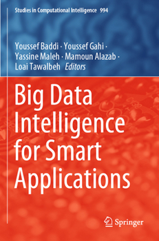 Paperback Big Data Intelligence for Smart Applications Book
