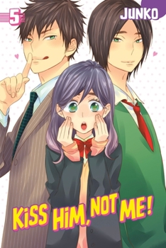Kiss Him, Not Me!, Vol. 5 - Book #5 of the Kiss Him, Not Me!