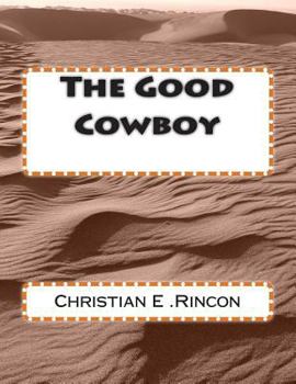 Paperback The Good Cowboy Book