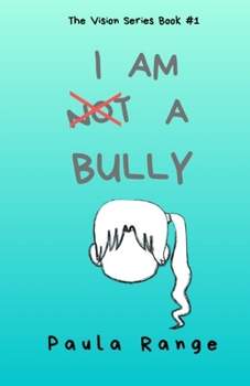 Paperback I Am Not a Bully Book