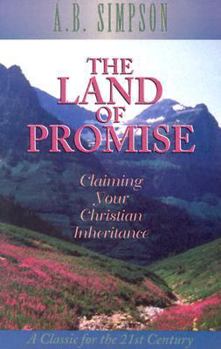 Paperback Land of the Promise: Claiming Your Christian Inheritance Book
