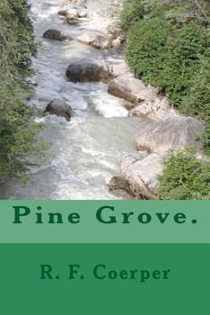 Pine Grove.