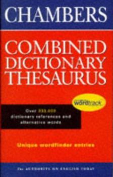 Hardcover The Chambers Combined Dictionary Thesaurus Book