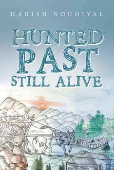 Paperback Hunted Past Still Alive Book