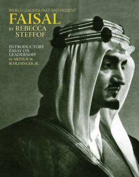 Faisal (World Leaders Past & Present) - Book  of the World Leaders Past & Present