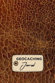 Paperback Geocaching Journal: Treasure Hunting Log Book Vintage Leather Look Design Cover Book