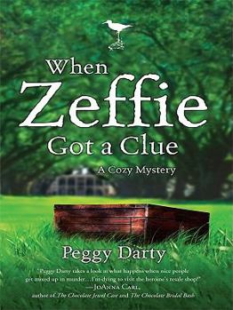 When Zeffie Got a Clue (A Cozy Mystery, Book 3) - Book #3 of the Christy Castleman