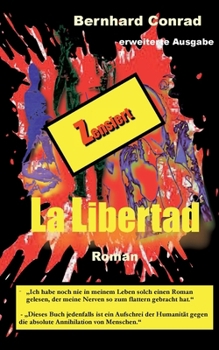 Paperback La Libertad - Zensiert: Folter und Befreiung [German] Book