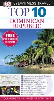 Top 10 Dominican Republic - Book  of the DK Eyewitness Top Ten Travel Guides