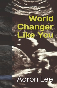 Paperback World Changer Like You Book