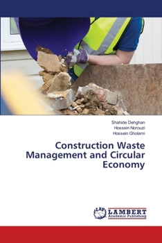 Construction Waste Management and Circular Economy