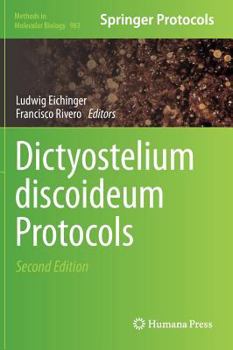 Dictyostelium Discoideum Protocols - Book #983 of the Methods in Molecular Biology