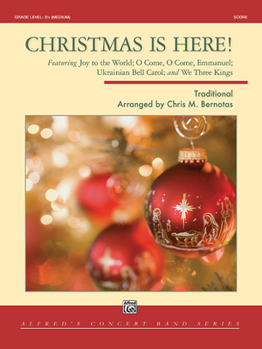 Paperback Christmas Is Here!: Featuring Joy to the World; O Come, O Come, Emmanuel; Ukrainian Bell Carol; And We Three Kings, Conductor Score [No Linguistic Content] Book