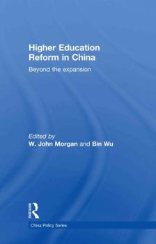 Hardcover Higher Education Reform in China: Beyond the expansion Book