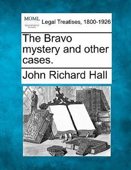 Paperback The Bravo Mystery and Other Cases. Book
