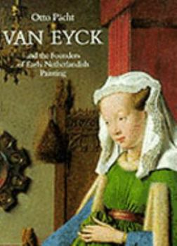 Hardcover Van Eyck and the Founders of Early Netherlandish Painting (Hmsah 11) Book