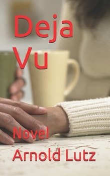 Paperback Deja Vu: Novel Book