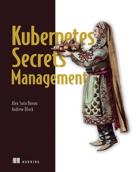 Paperback Kubernetes Secrets Management Book